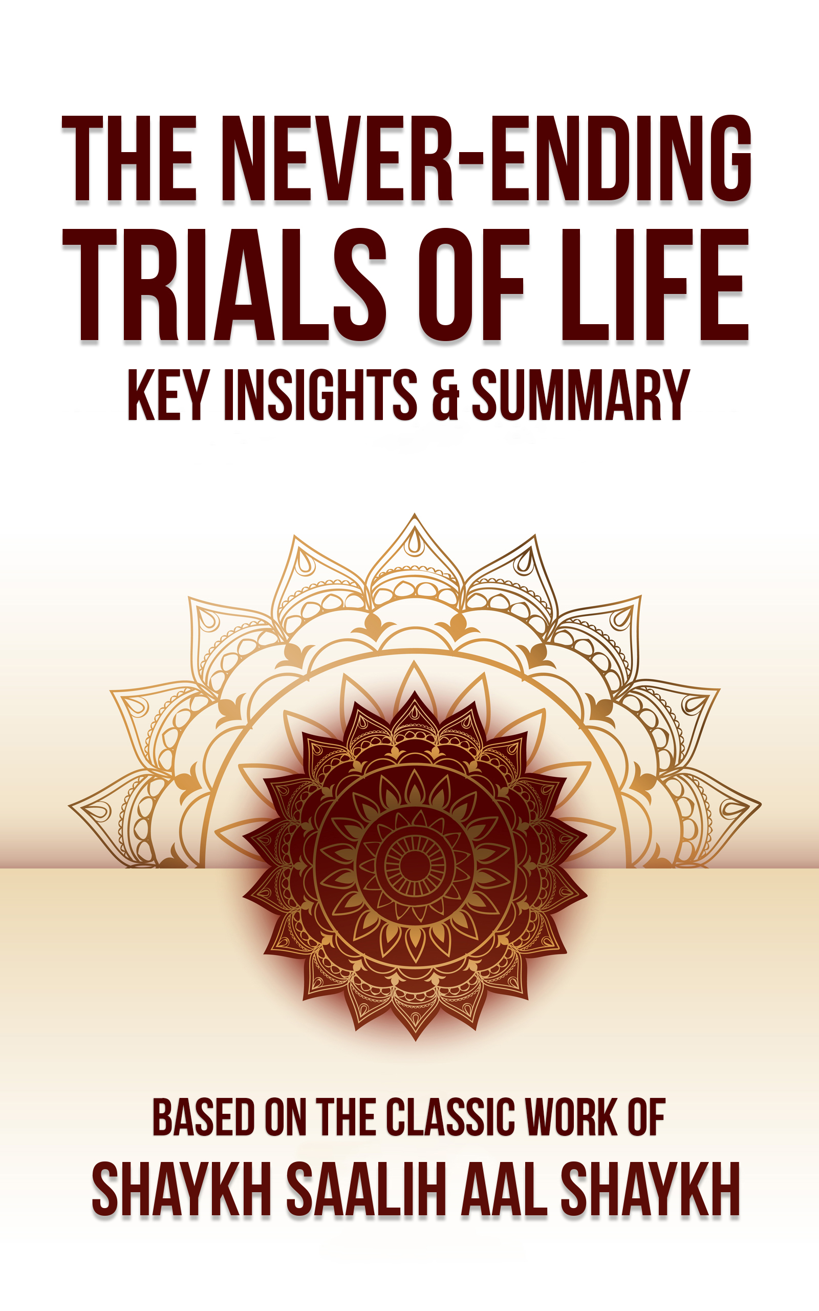 The Never-Ending Trials of Life summary cover